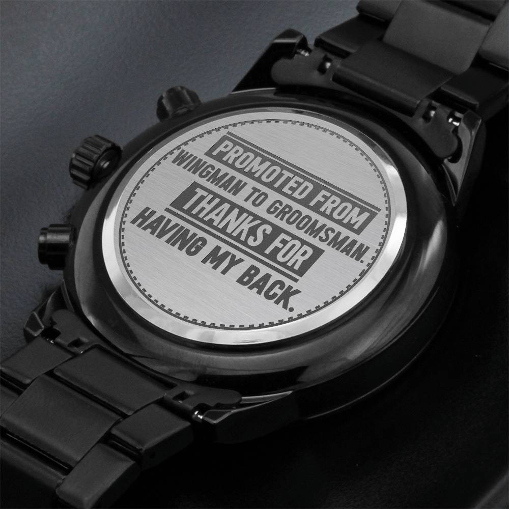 Groomsman Promoted From Wingman to Groomsman – Men's Watch