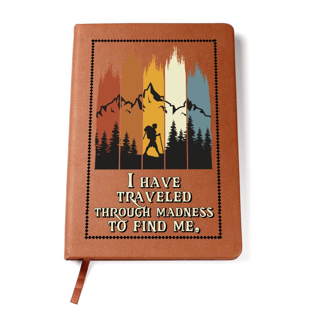 Traveled to Find Me - Journal