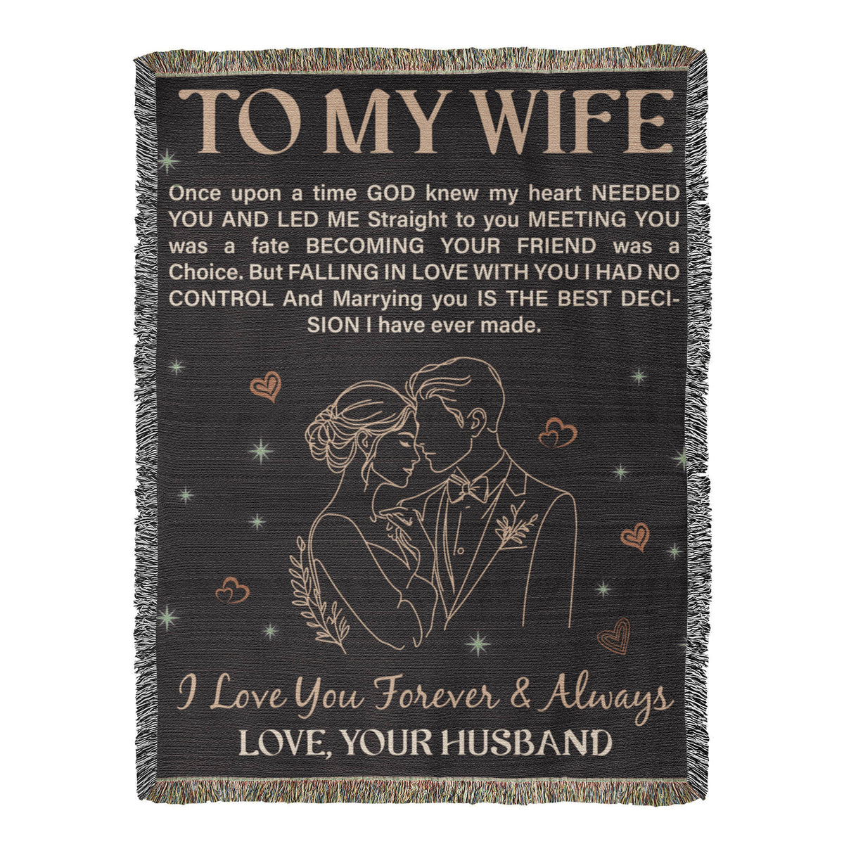 To My Wife - Heirloom Blanket